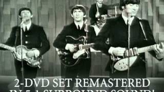 The 4 Complete Ed Sullivan Show Starring The Beatles (official trailer)