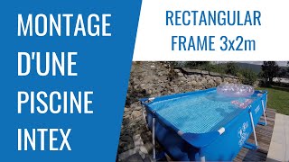 I assemble an Intex Rectangular Frame pool.