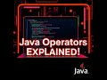 Java Operators: Arithmetic, Logical, Assignment, Unary & Comparison | Java Tutorial for Beginners