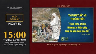 🔴 Lòng Thương Xót | 24/02/2025 | Ngày IX - Cầu Cho Những Linh Hồn Nguội Lạnh