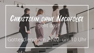 MGB Gottesdienst 21.02.2021 - \