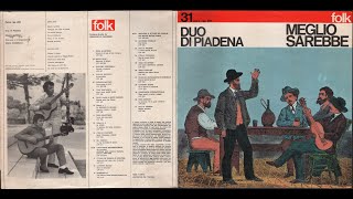 - DUO DI PIADENA  - MEGLIO SAREBBE -  ( - Fonit Cetra, LPP 269 - 1974 - ) - FULL ALBUM