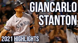 Giancarlo Stanton Complete 2021 Highlights