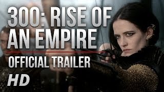 300: Rise of an Empire - Official Trailer 3 [HD]
