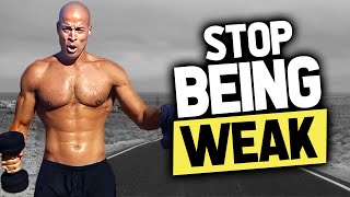 Weakness is A Choice | David Goggins | Motivation