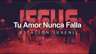 Your Love Never Fails - Jesus Culture (Cover Español)