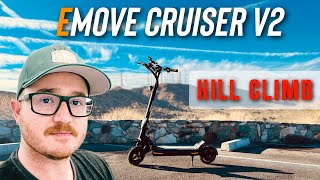 ELECTRIFYING Hill Climb Test on Emove Cruiser V2!