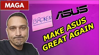 ASUS Quality Premium Price, Poor Performance?