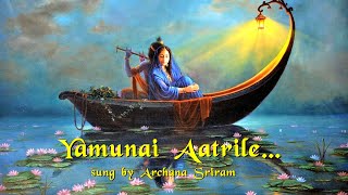 Yamunai aatrile (யமுனை ஆற்றிலே) song with lyrics