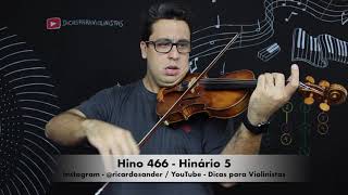 Hino 466 Violino Hinário 5 CCB