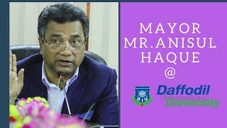 Inspirational Speech by Mr  Annisul Huq, Mayor, DNCC ‍at 14th Foundation day of DIU