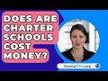 Does Are Charter Schools Cost Money? - CountyOffice.org