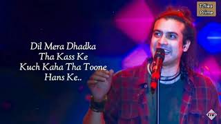 Ankh Uthi Mohabbat Ne Angrai Lee By Jubin Nautayal Full  Video Song Lyrics