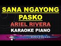 Sana Ngayong Pasko - Ariel Rivera - KARAOKE PIANO