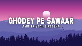 Amit Trivedi - Ghodey Pe Sawaar (From "Qala") Sireesha Bhagavatula, Amitabh Bhattacharya