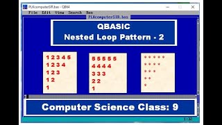 Nested Loop Pattern - 2 | QBASIC Tutorial | Computer Science - 9