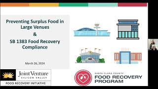 Large Venues: Preventing Surplus Food & SB 1383 Food Recovery Compliance