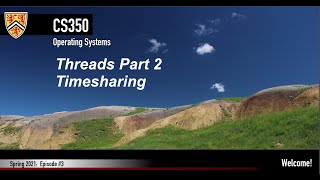 CS350 - S21 - Episode 3