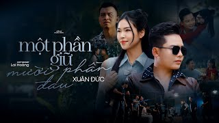 ONE PART HOLDS TEN PARTS OF PAIN | MUSIC OFFICIAL VIDEO | XUAN DUC