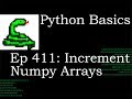 Python Basics Increment Numpy Arrays