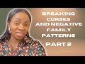 Breaking Curses and Negative family patterns Part 2|DestinychangingprayerswithKemi Sauane|11/08/2024