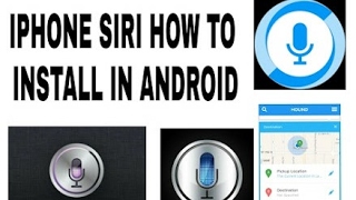 How to Install SIRI in Android