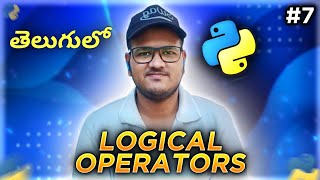 Python Logical Operators in Telugu | Srk Codes!