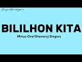 Bililhon Kita Minus One by Sheveruj Singers