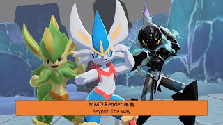 MMD Poke Pal: Beyond The Way