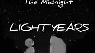 The Midnight - Light Years (feat. Nikki Flores) Lyrics