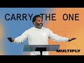 Carry The One | Pastor Wayne Francis | The Life Church New York