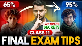 Last Minute Exam Tips for Class 11🤫 | Score More in Final Exams 2025