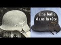 Tué d'une balle dans la tête lors de l'insurrection de Paris - Enquête sur le casque de Kurt Günther