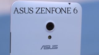 Asus Zenfone 6 Full In-depth Review!(KitKat Update)-Best Budget Android Phablet?