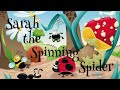 Sarah the Spinning Spider | Preschool Letter S Rhyming Read Aloud| Kay Hastings