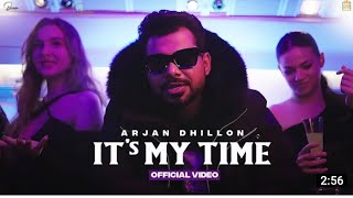 IT,s My Time ( offical video) Arjan Dhillon - Mcrci....