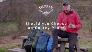 Should you Choose an Osprey Pack?