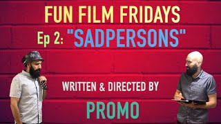 Fun Film Fridays with #PROMO - Ep #2: \