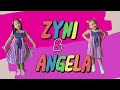 Zyni and Angela