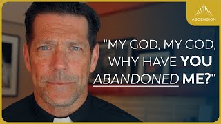 Did God Abandon You?