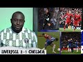 CHELSEA HAVE LOST 5 POINT IN TWO GAMES |LIVERPOOL 2-1 CHELSEA