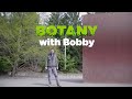 Botany with Bobby: Climate Change at the Olympic Sculpture Park