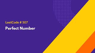 Perfect Number - LeetCode 507 - Java Solution
