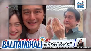 Jillian Ward, may throwback post kasama ang veteran actor na si Dominic Ochoa | Balitanghali