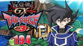 Yu-Gi-Oh! GX Tag Force 3 HD Part 194: Tournament of Darkness