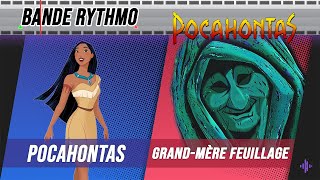 [BANDE RYTHMO] Pocahontas - Discussion avec Grand-mère Feuillage