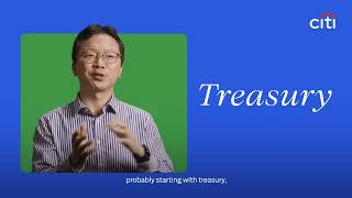 Citi: Banking on tomorrow – Evolution of Treasury