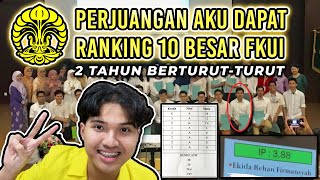 PERJUANGAN RANKING 10 BESAR DI KEDOKTERAN UI