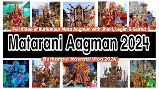 Matarani Aagman 2024 | Burhanpur Navratri Vlog 2024  #burhanpur #navratri2024