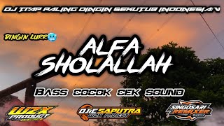 DJ TRAP RELIGI SLOW BASS ALFA SHOLALLAH - BASS GLERR PARAH